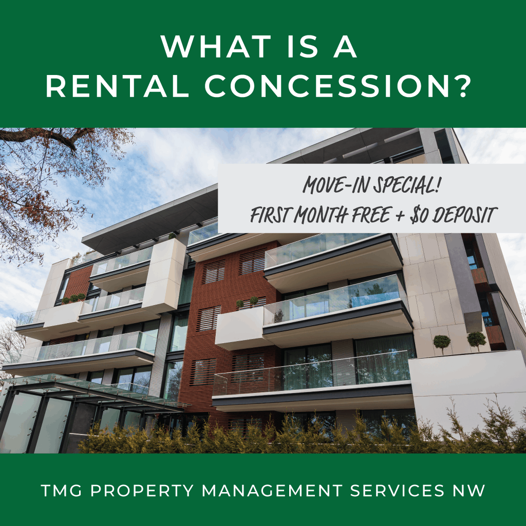 What is a Rental Concession? TMG Property Management Services NW