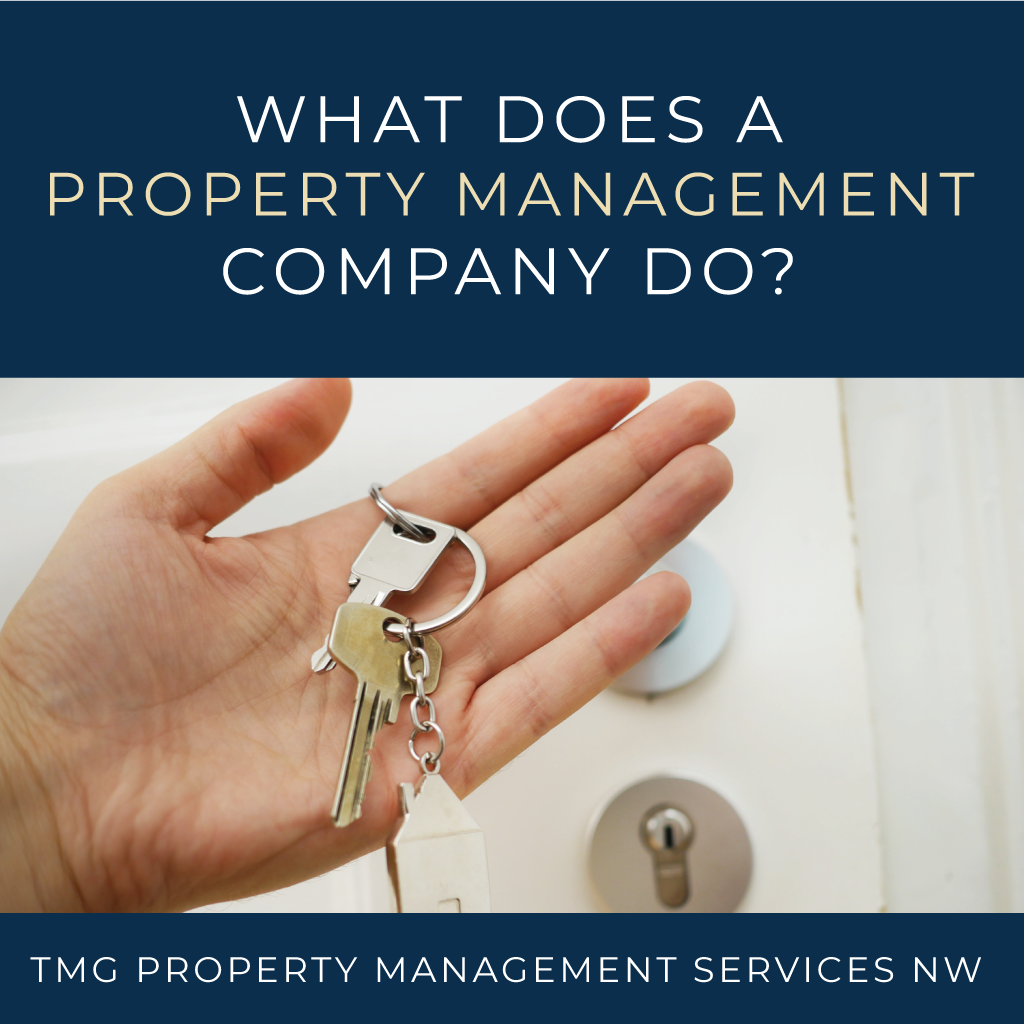 What Does a Property Management Company Do?