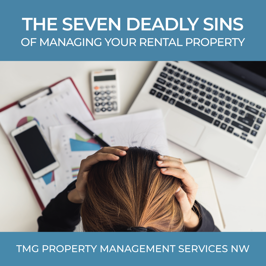 2022 01 10 The Seven Deadly Sins of Managing Your Rental Property