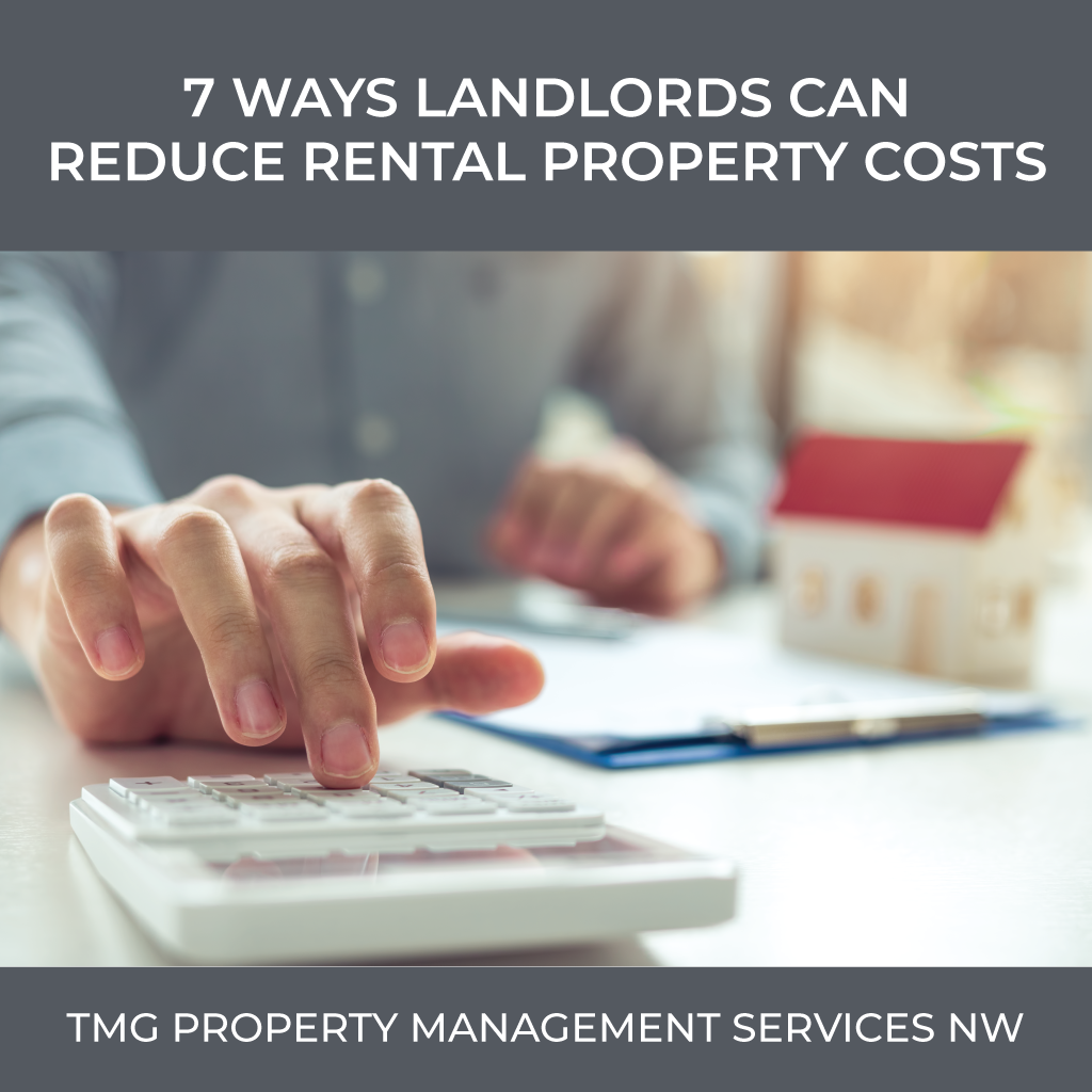 2022 05 16 7 Ways Landlords Can Reduce Rental Property Costs