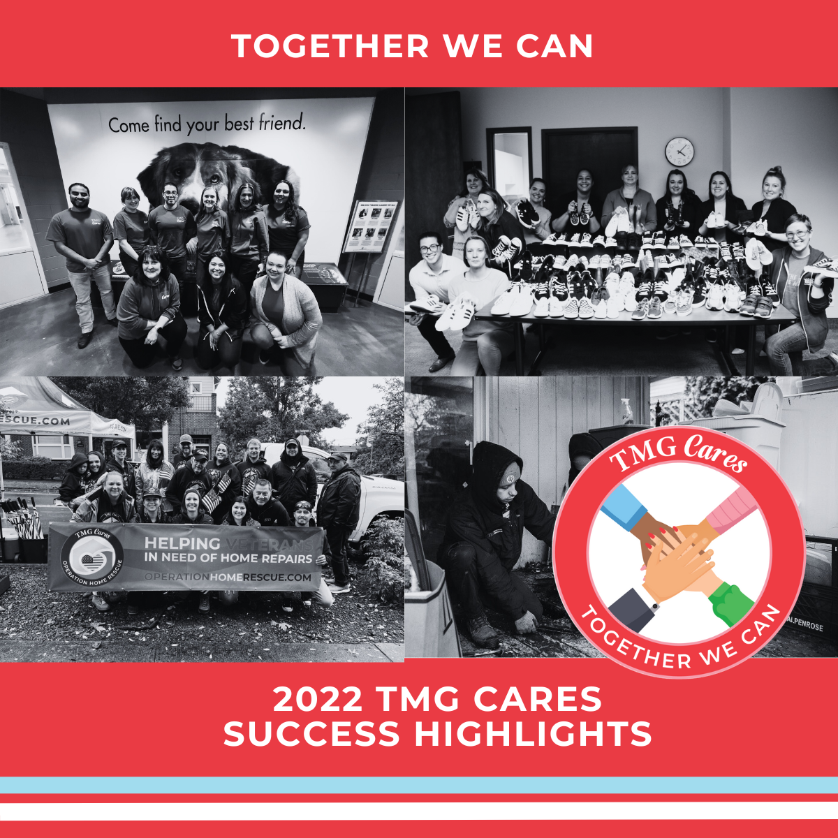 Together We Can 2022 TMG Cares Success Highlights