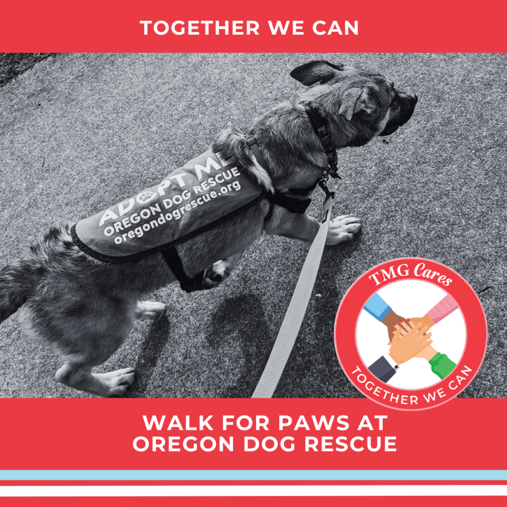 Together we Can Walk for Paws at Oregon Dog Rescue